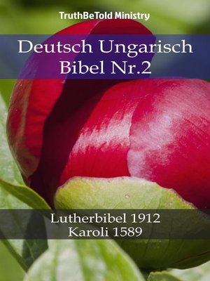 cover image of Deutsch Ungarisch Bibel Nr.2
